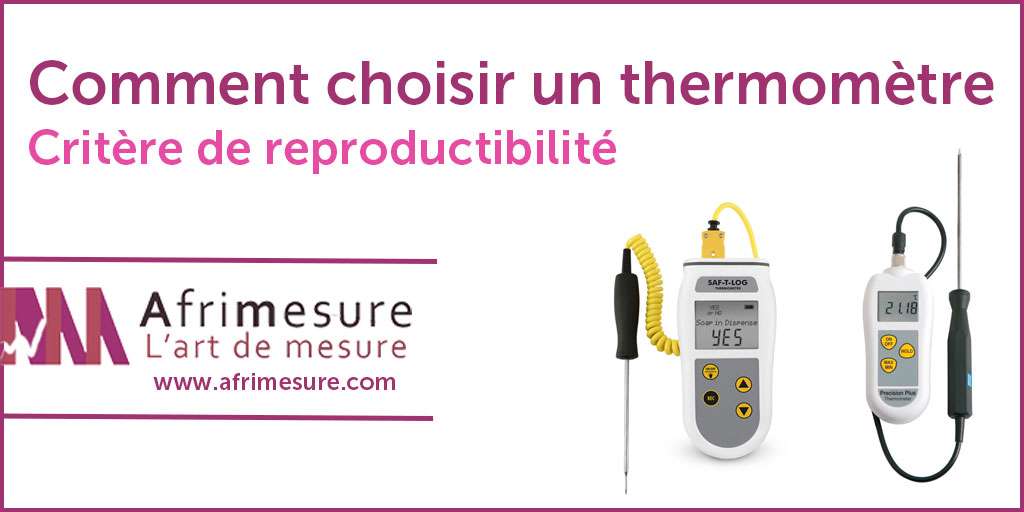 How to choose a thermometer: reproducibility criteria