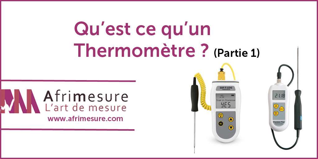 What is a Thermometer (part 1)?