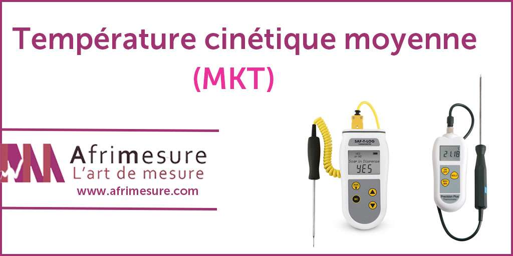 What is a Mean Kinetic Temperature (MKT)?